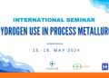 International seminar Hydrogen use in Process Metallurgy