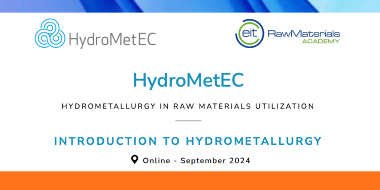 Life Long Learning Course HydroMetEC Hydrometallurgy in raw materials utilization wit news