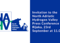 Ended | Press Conference | 23 September | Invitation to the North Adriatic Hydrogen Valley press event in Rijeka